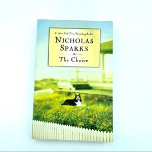 The Choice by Nicholas Sparks Book